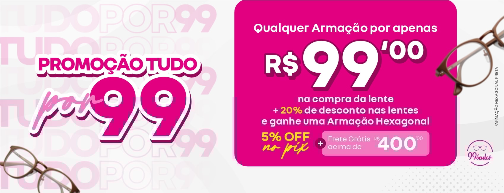 Armações para óculos por até R$ 99 na compra da lente com desconto - Desktop.